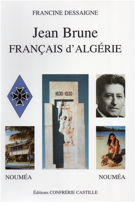 Jean Brune, Français d'Algérie. Biographie