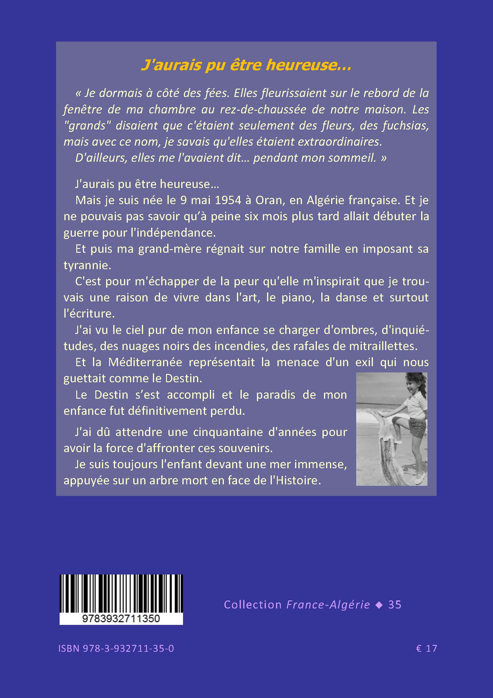 Back cover of Mon paradis perdu. Une enfance algérienne. Oran 1954 - 1962. Préface de Maurice Calmein